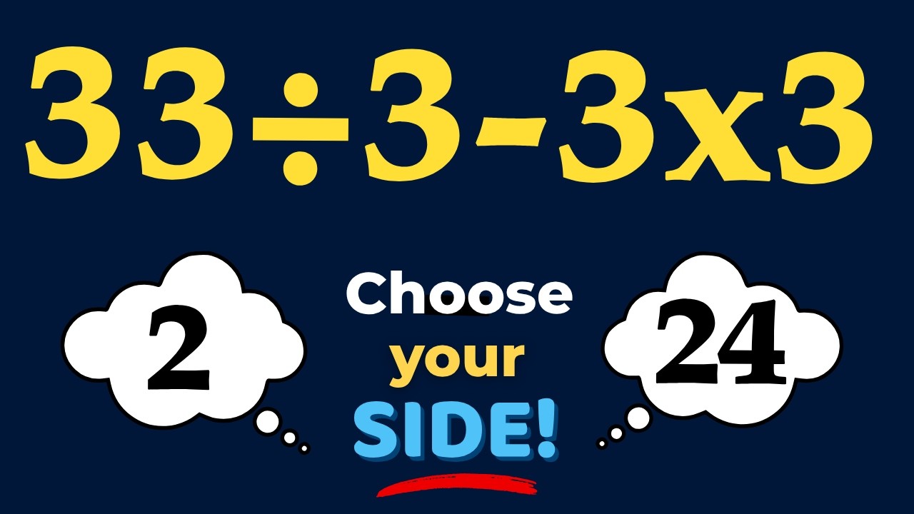 33÷3-3x3= ? Вероятно, вы делаете это НЕПРАВИЛЬНО!
