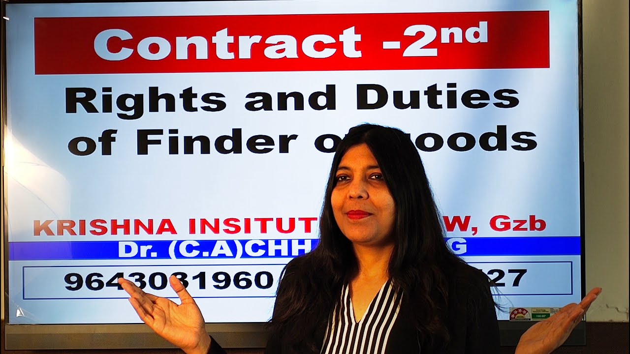 RIGHT AND DUTIES OF FINDER OF GOODS