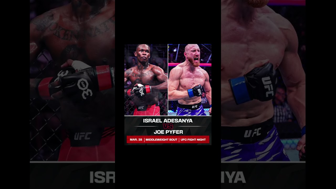 Israel Adesanya vs Joe Pyfer will headline UFC Seattle on March 28 🔥
