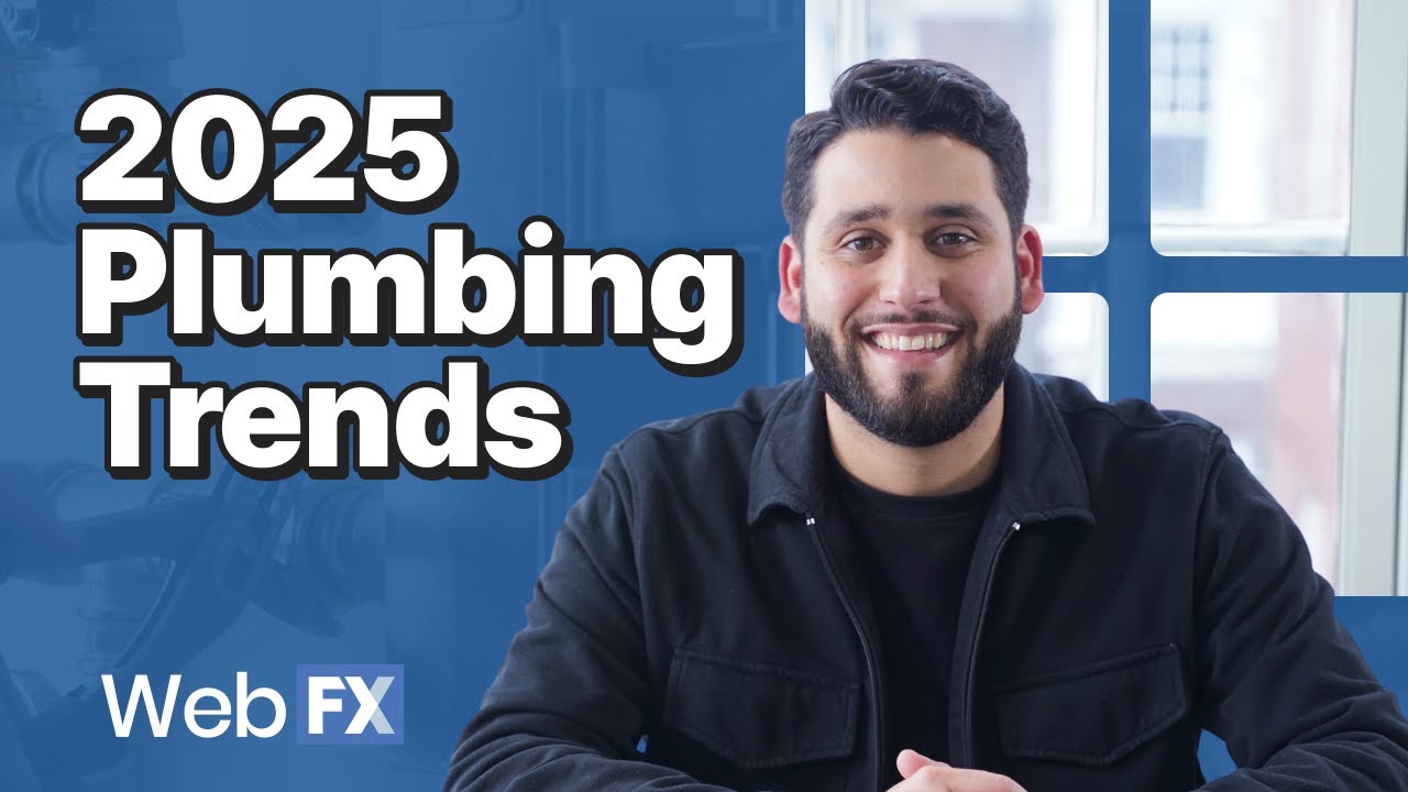 5 PLUMBING TRENDS You Can Use In Your 2025 Marketing