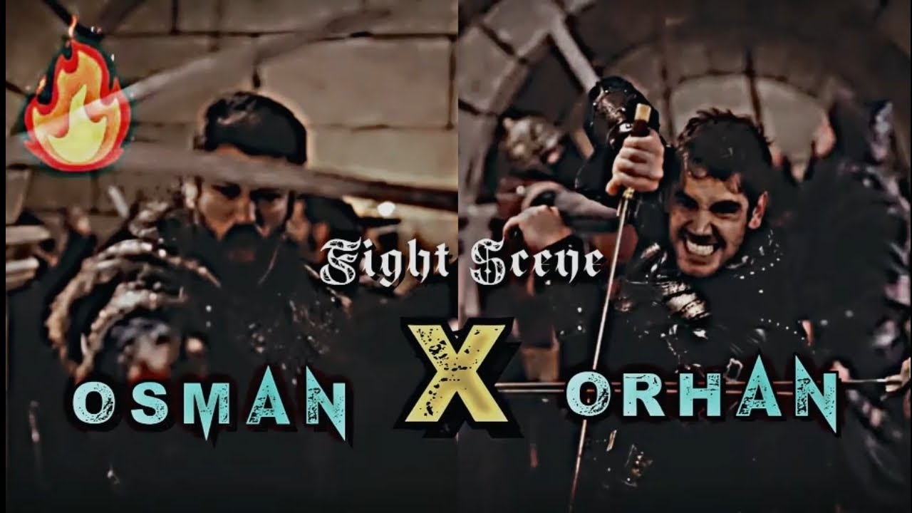 HD Osman⚡ X ORHAN Fight🔥 together || Vasilius pakra Gaya 🏹|| Osman Edits