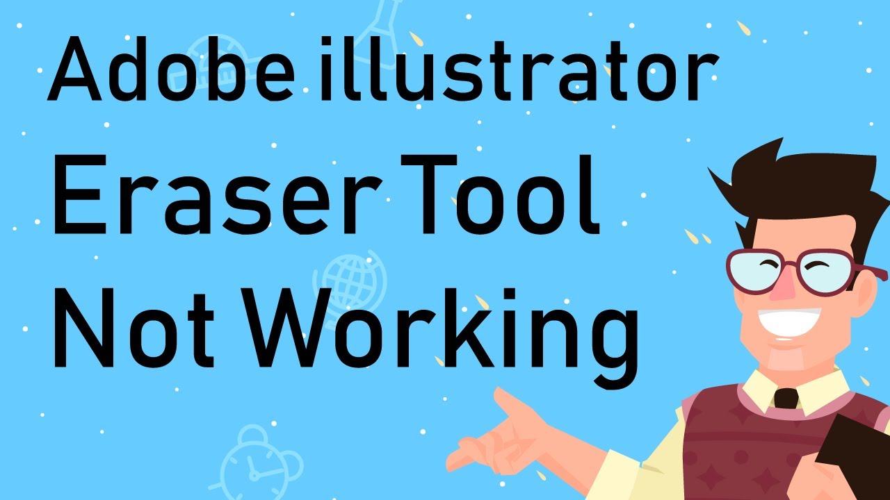 adobe illustrator eraser tool not working