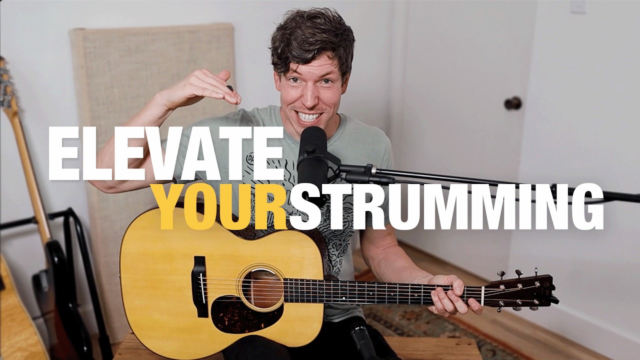 ELEVATE Your Strumming: Smooth, Quick, Natural, & Professional | Rhythm Guitar Series