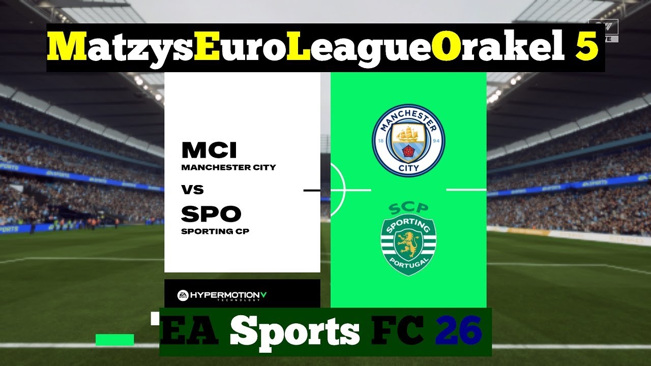 M.E.L.O. 5 ⚽ 169 Manchester City vs. Sporting Lissabon ⚽ Spieltag 13 | EAFC 26