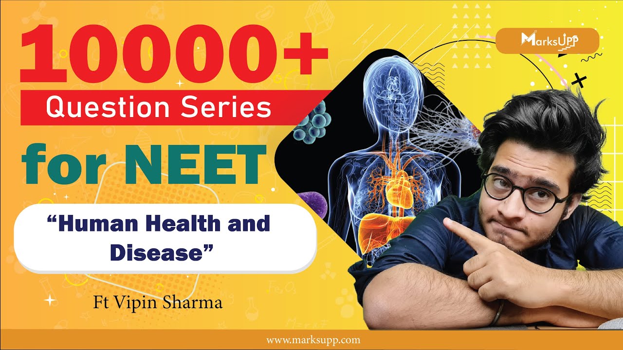 10000+ Questions Series for NEET | Human Health & Disease | NCERT Based Questions #NEET_Biology