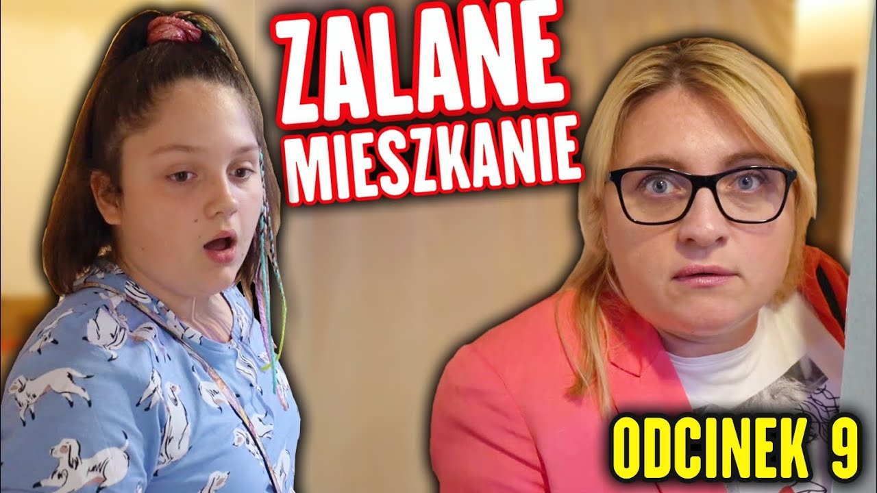 AFERA NA OSIEDLU 😨 ZALANE MIESZKANIE 💦 ODC.9 MISIA I JA