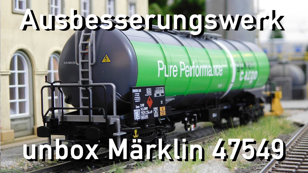 Ausbesserungswerk unbox Märklin 47549 Kesselwagen Zacns green cargo