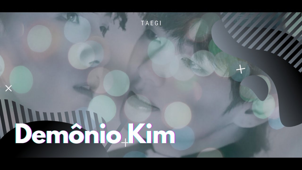TAEGI • D€MÔNIO KIM |𝑬𝒑𝒊𝒔𝒐́𝒅𝒊𝒐 𝒖́𝒏𝒊𝒄𝒐|