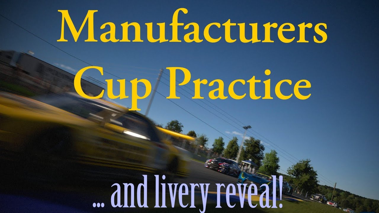 Practice Race #1 & Livery Reveal