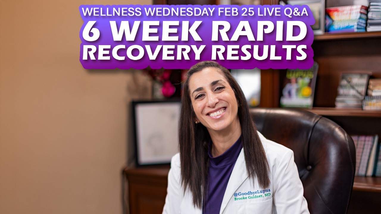 Live w/ @GoodbyeLupus Wellness Wednesday Feb 25, 2026