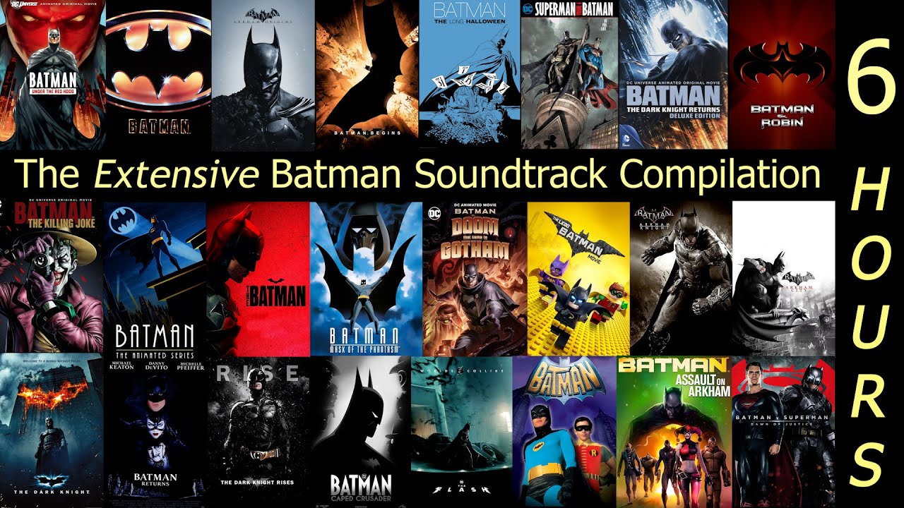 The Extensive Batman Soundtrack Compilation [6 Hours]