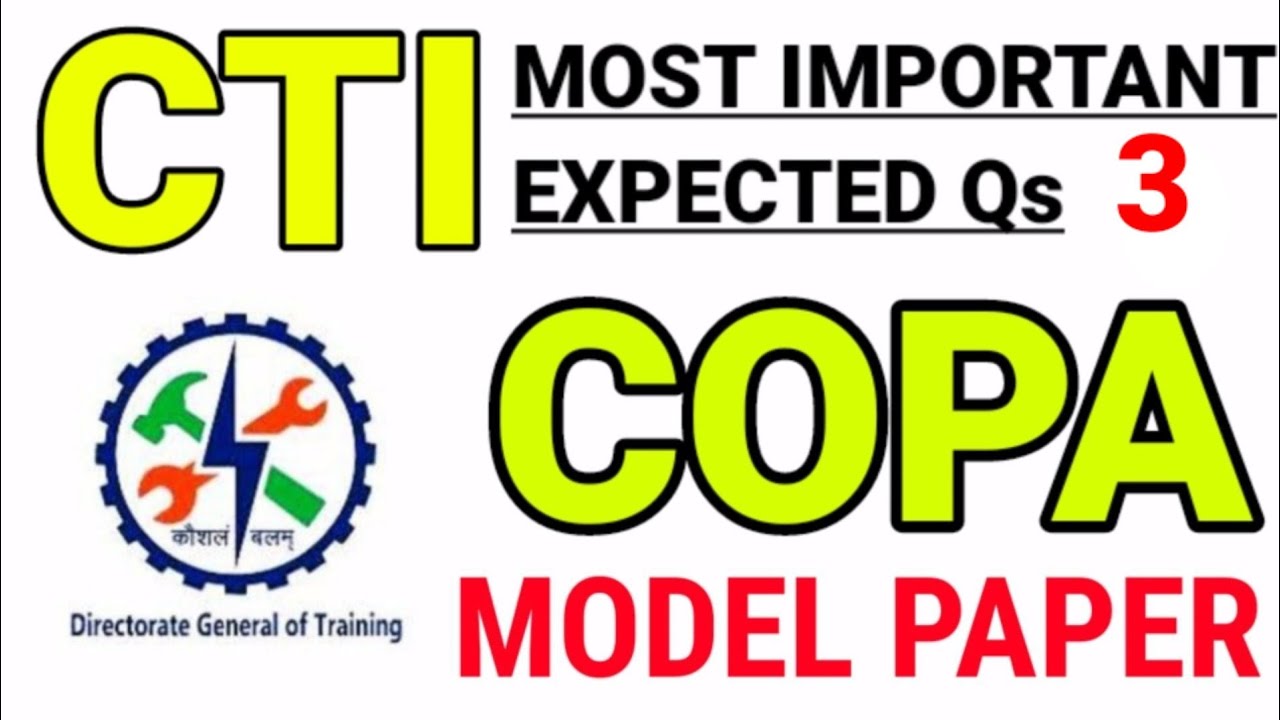 Copa CTI entrance exam model paper COPA CITS ENTRANCE EXAM PREVIOUS YEAR QUESTIONS PAPER COPA PART 3