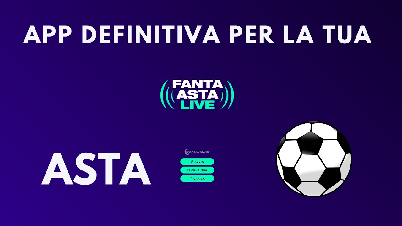 FantaAsta Live l'app perfetta per le tue aste al fantacalcio!
