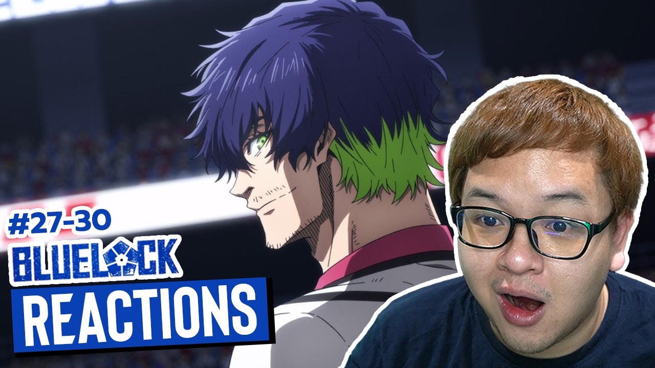 ได้เวลาทีมชาติ | Blue Lock Season 2 EP 27 - 30 | Reaction