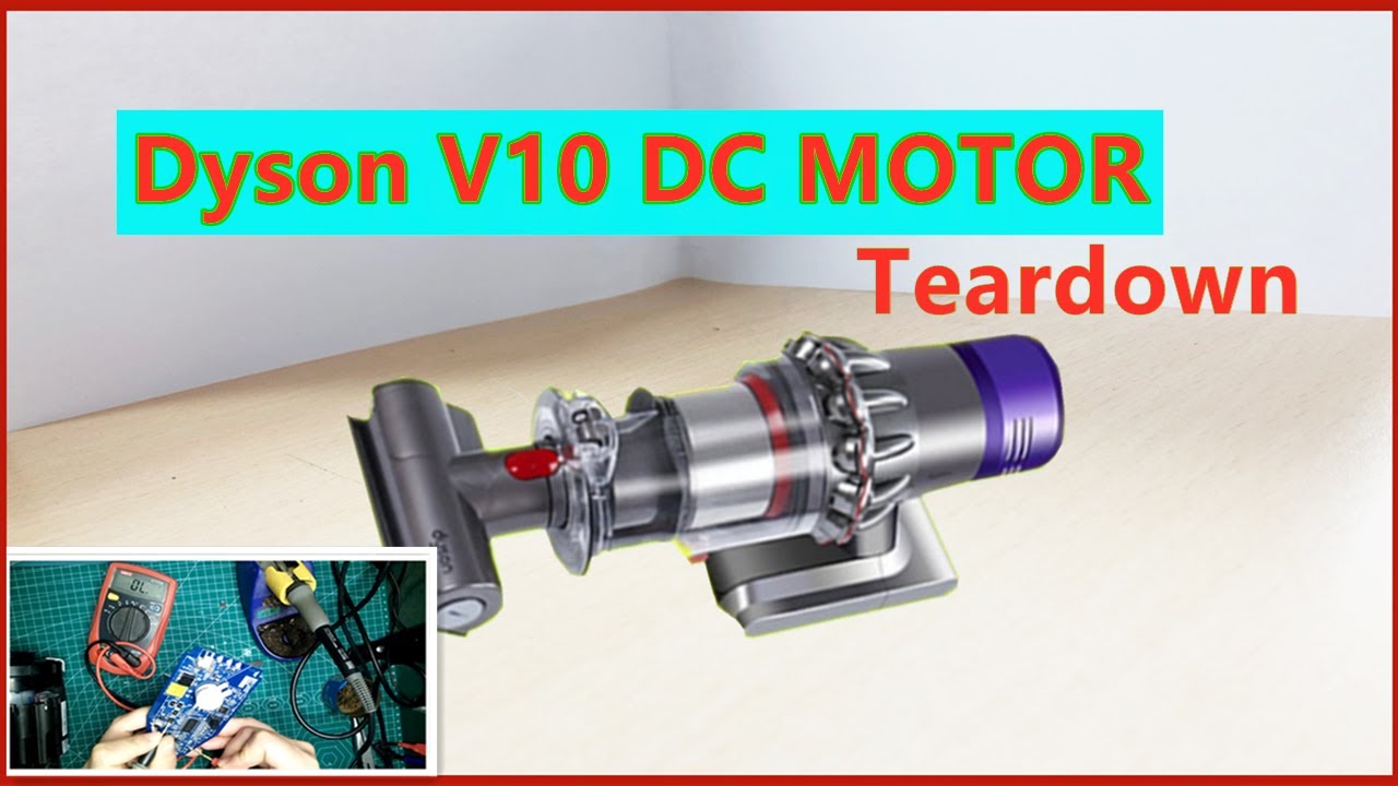 electronics repair course Dyson v10 DC motor tear down