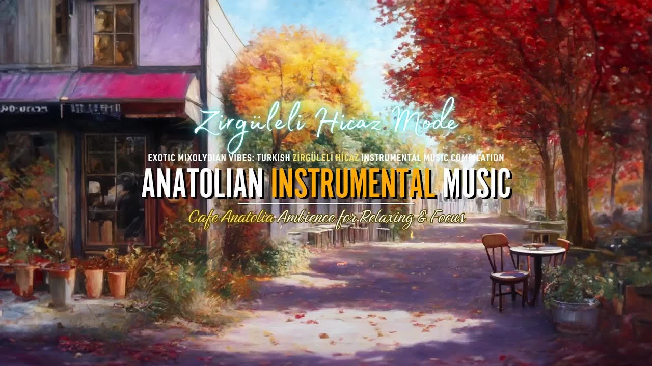 Exotic Mixolydian Vibes: Turkish Zirg&uuml;leli Hicaz Instrumental Music Compilation