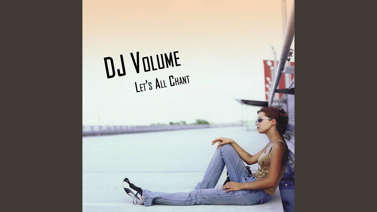 Let's All Chant (Club Mix)