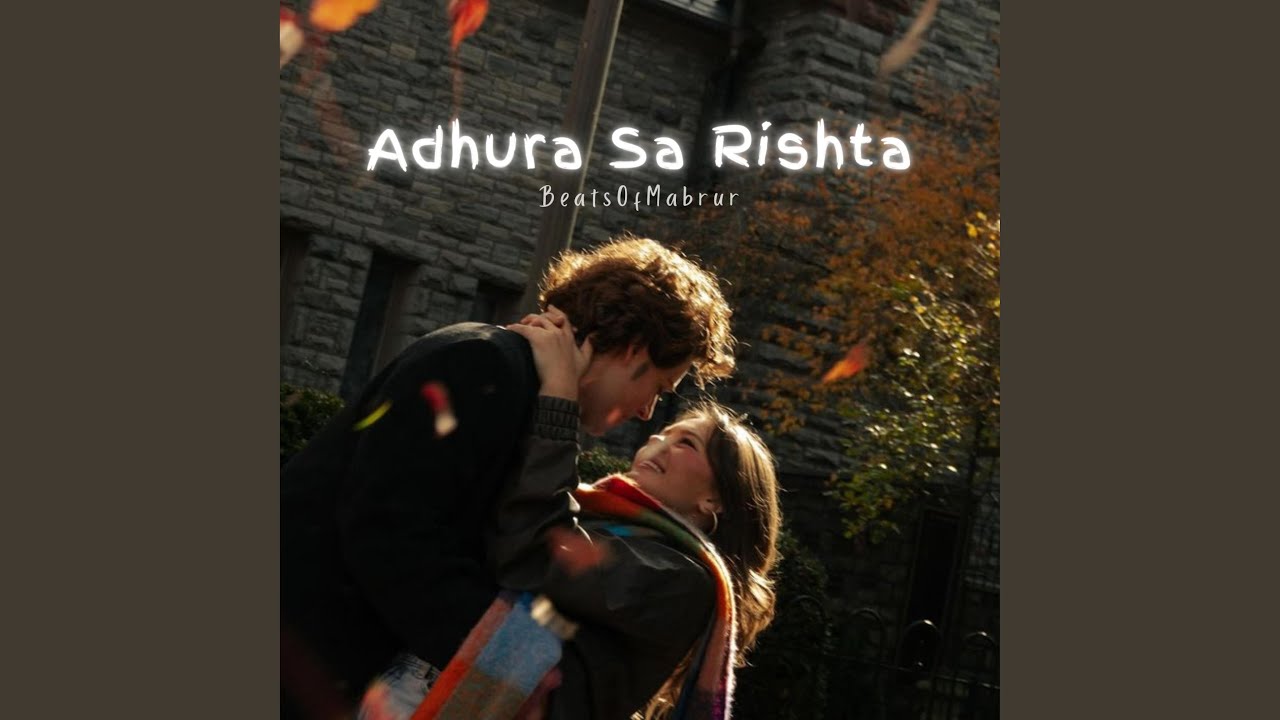 Adhura Sa Rishta