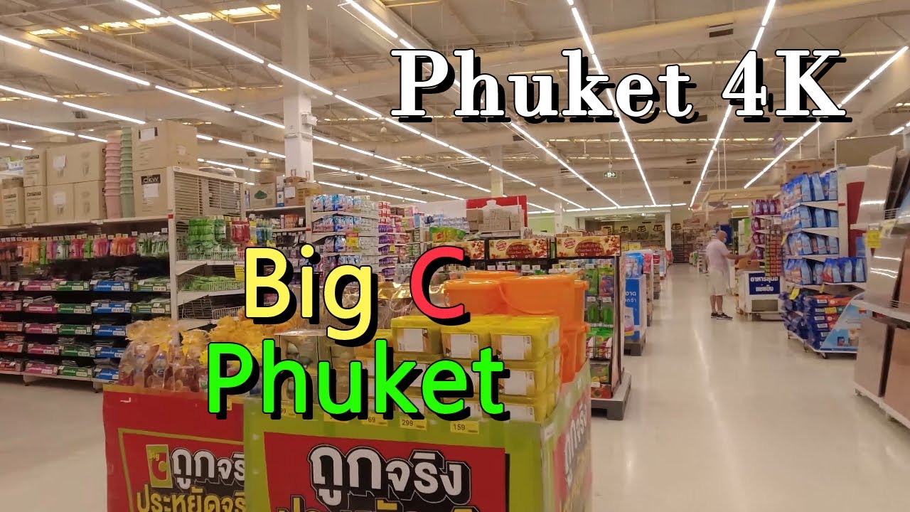 Walking in Big C Phuket. 푸켓 빅 씨 마트 - 【4K 60FPS】