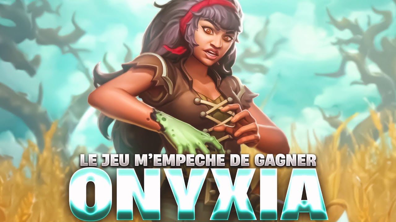 LE JEU BUG ET M'EMPECHE DE GAGNER - ONYXIA