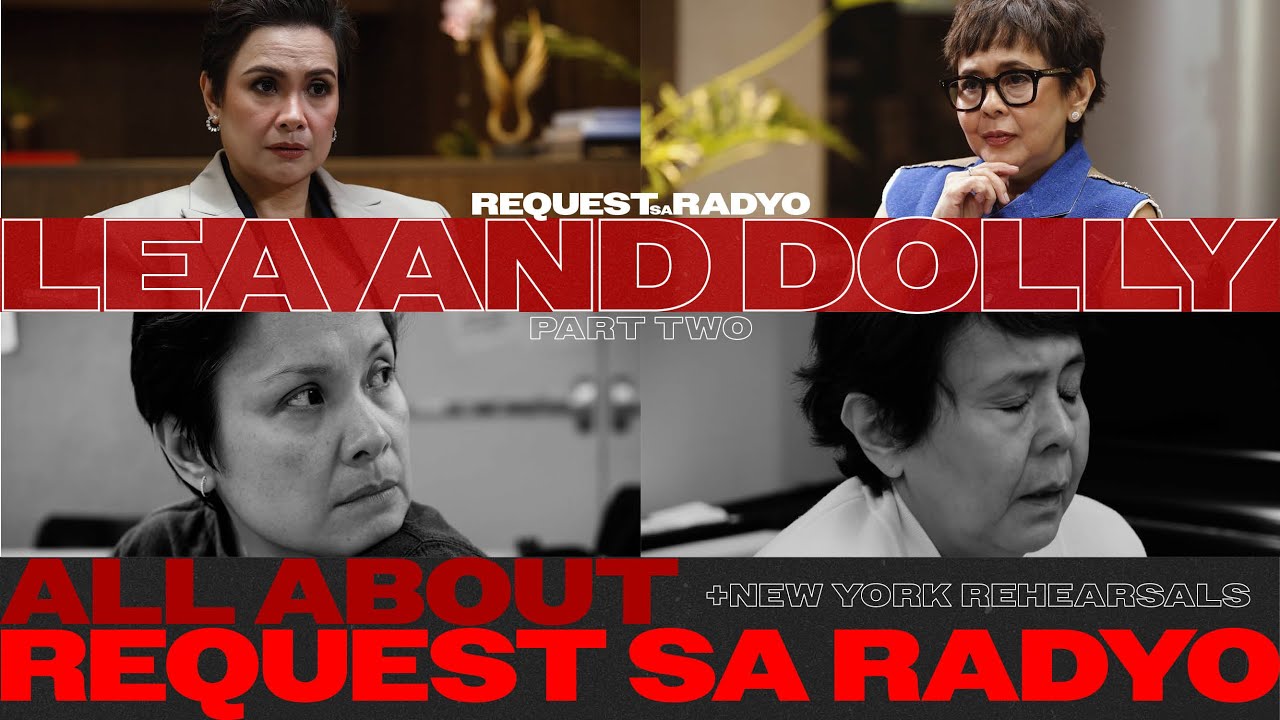 Lea & Dolly (PART 2) All About REQUEST SA RADYO + New York Rehearsal Snippet