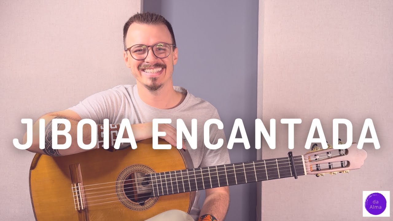 Jiboia Encantada - Nawa Siã (letra, cifra e tablatura)