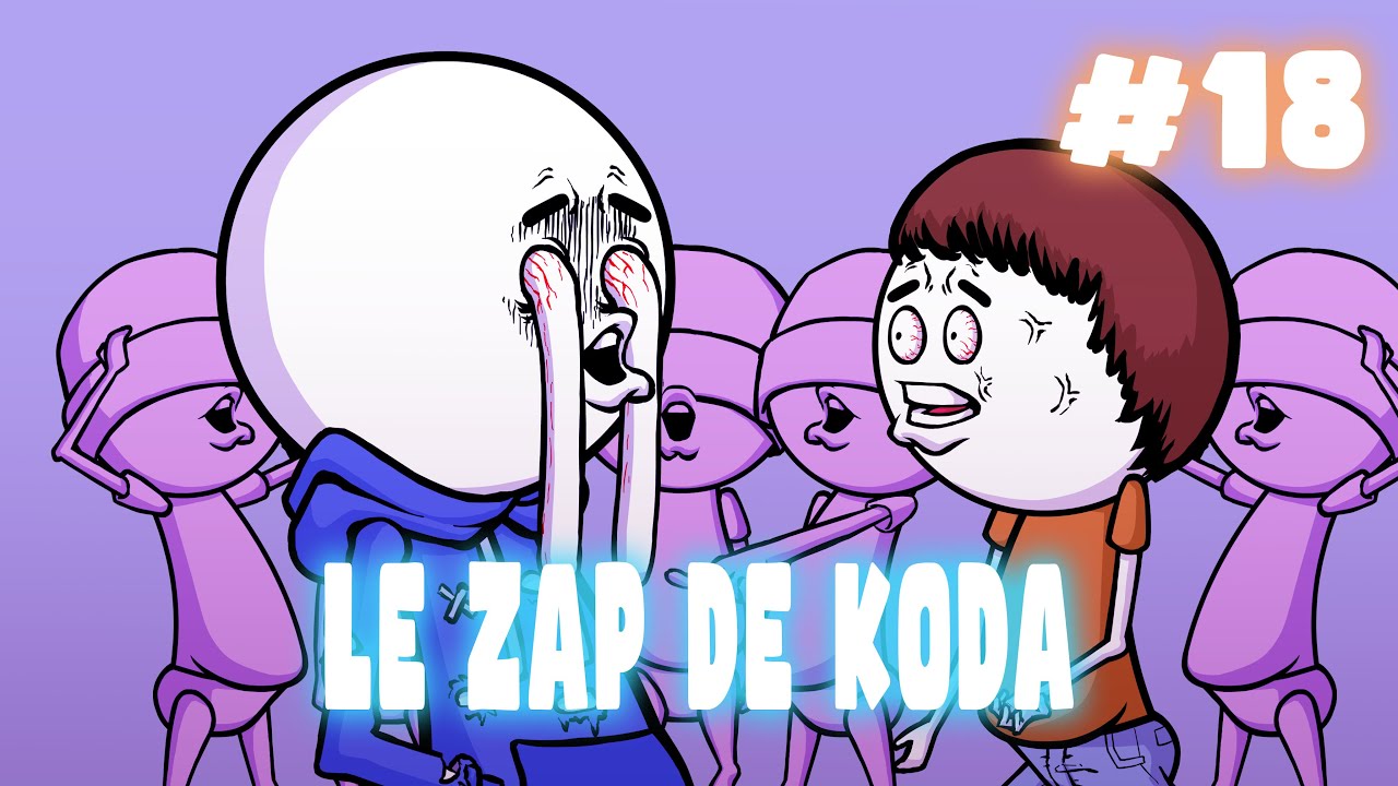 Le ZAP de Koda #18