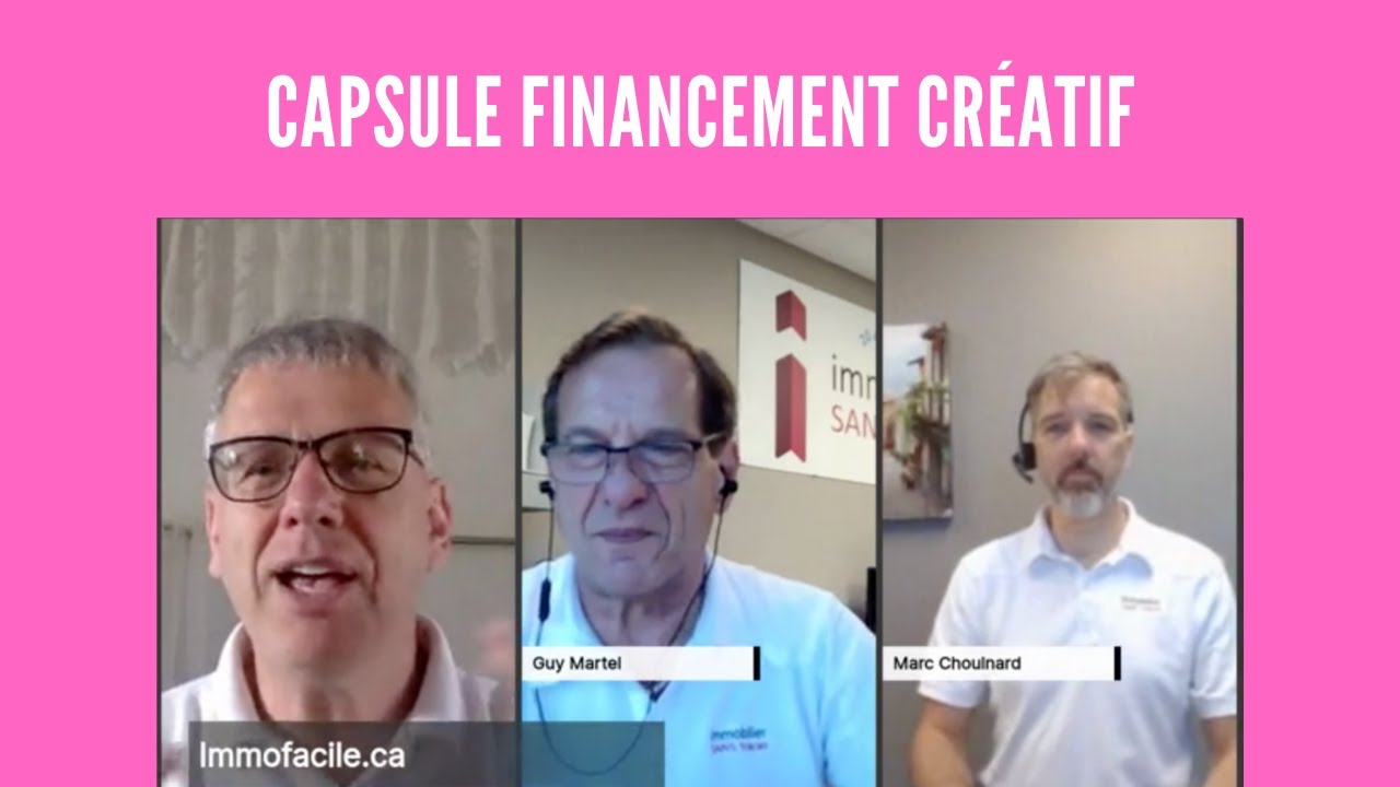 Capsule financement créatif en immobilier