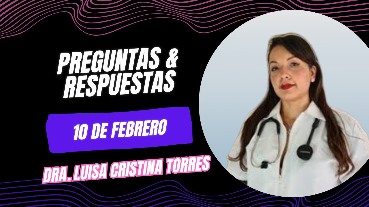 Preguntas & respuestas con la Dra. Luisa Cristina Torres (10 de Febrero) #immunocal