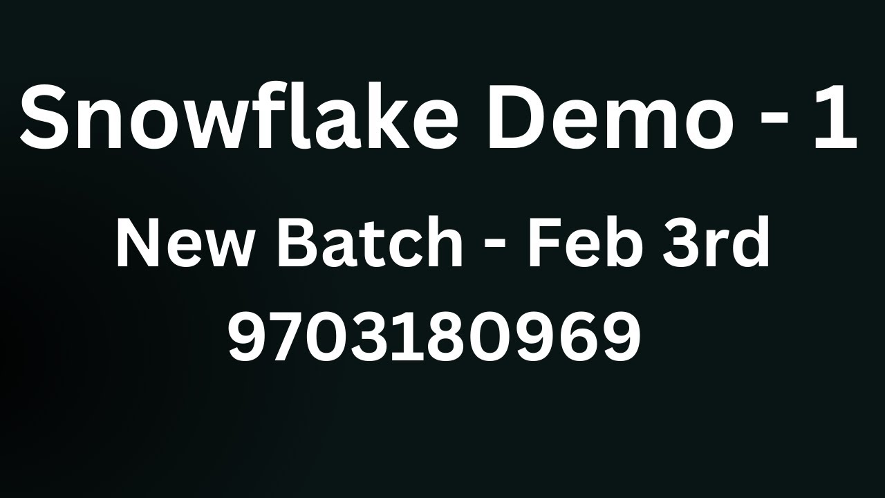 Snowflake Data Engineering Demo Videos | New Batch SQL and Snowflake |  Feb 3rd 2026