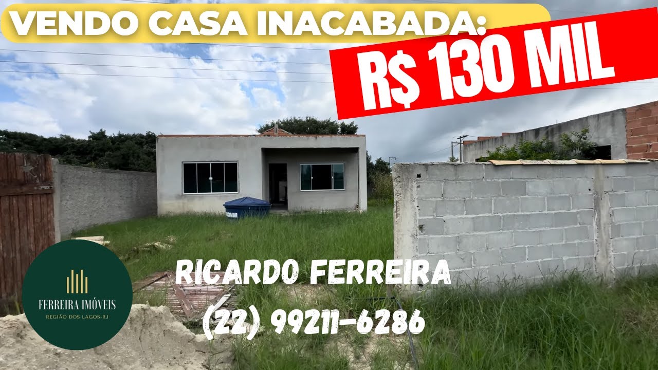 Vendo casa Campos Novos ao lado 1001 Trevo Búzios obra inacabada R$ 130 mil à negociar