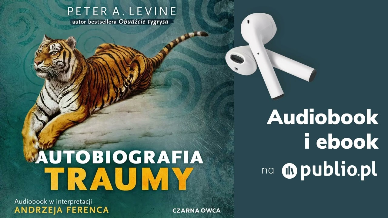 Autobiografia traumy. Peter A. Levine. Audiobook PL [Biografia]