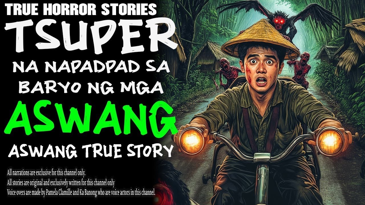 TSUPER NA NAPADPAD SA BARYO NG MGA ASWANG   Kwentong Aswang   True Story