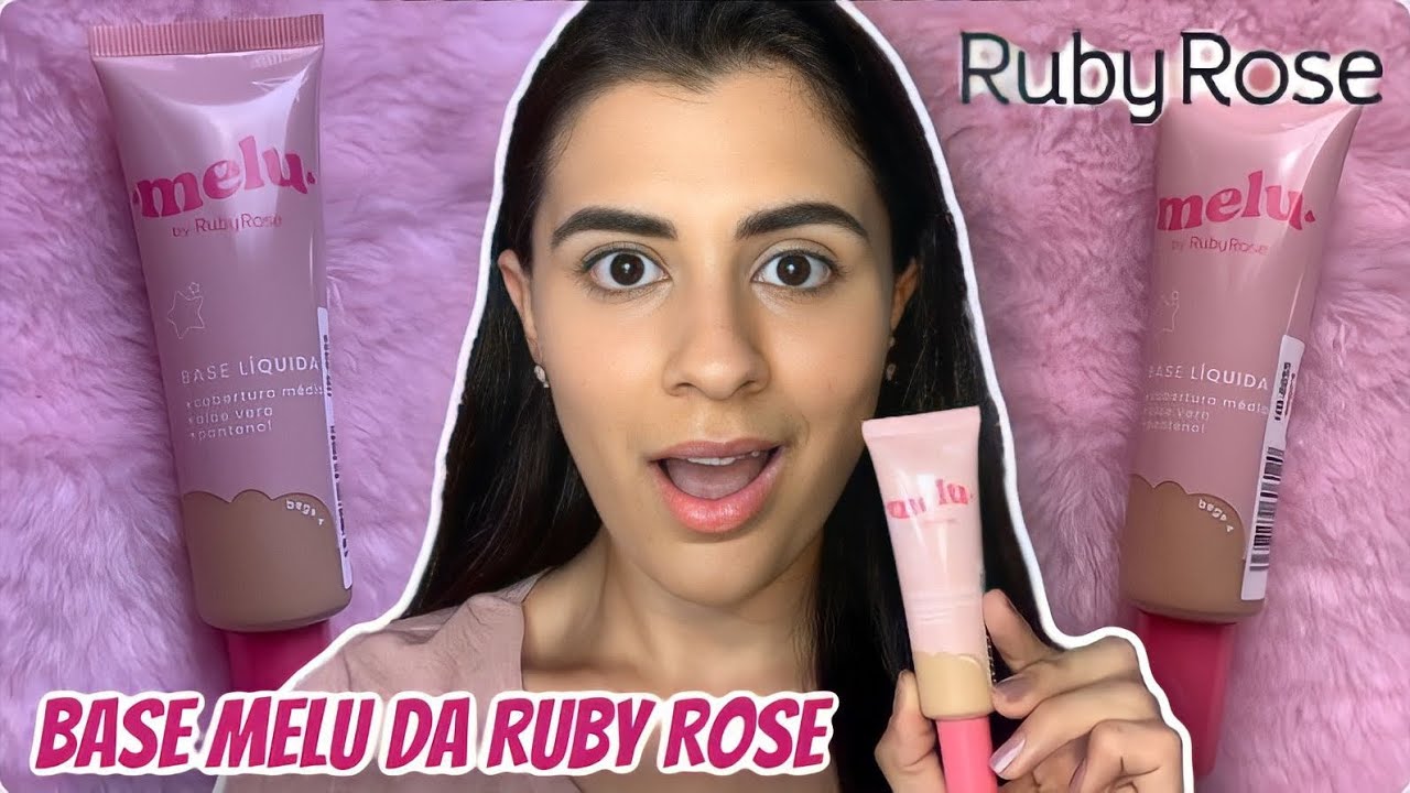 TESTEI BASE MELU DA RUBY ROSE *LANÇAMENTO*