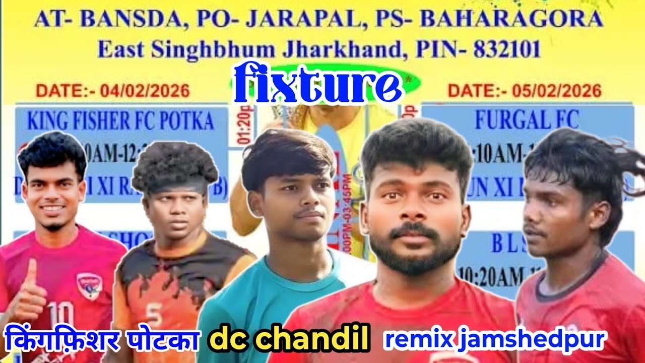 Bansda football fixture 2026(kingfisher potka match update ||bohragura jarapal football tournament 