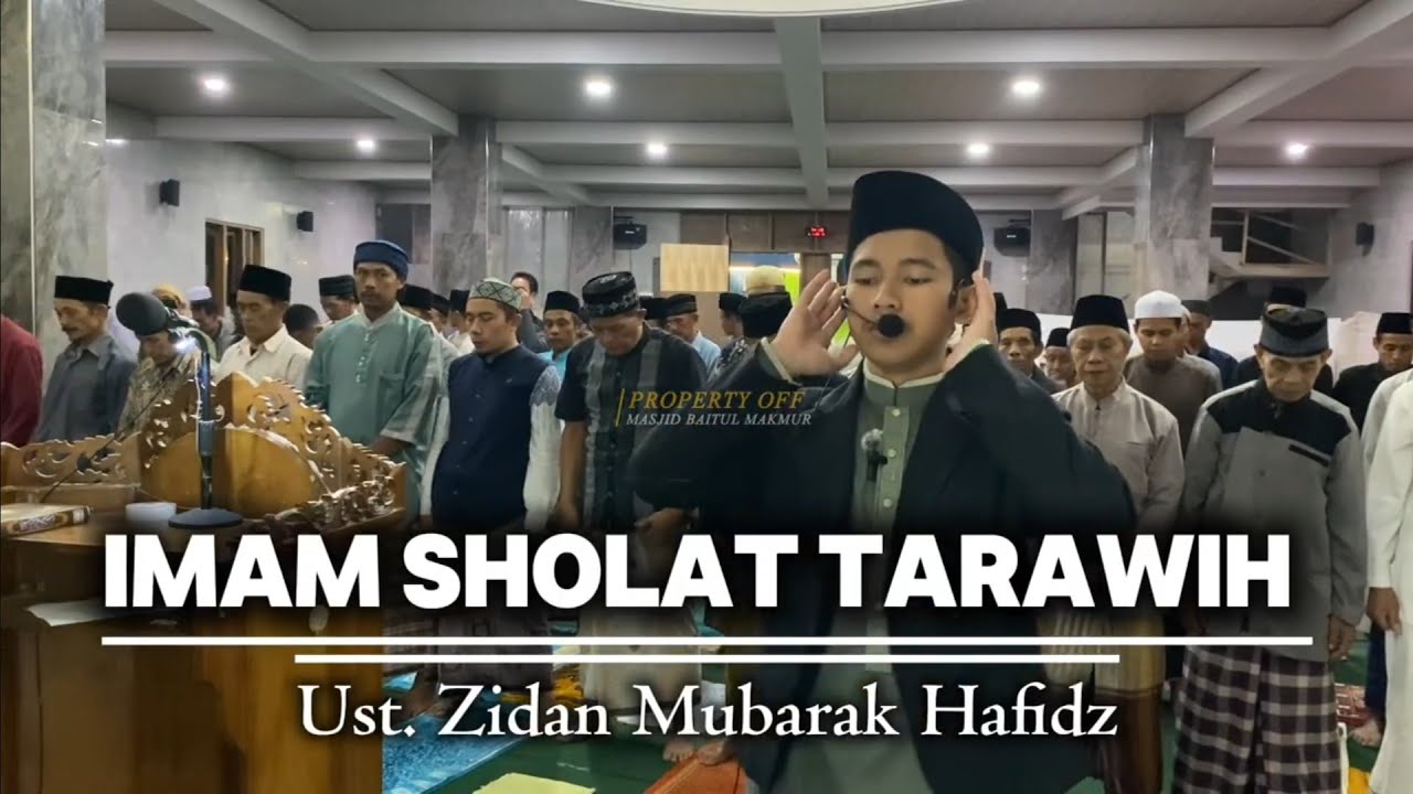 Imam Sholat Tarawih || Ust. Zidan Mubarak Hafidz || Masjid Baitul Makmur desa Pagentan 