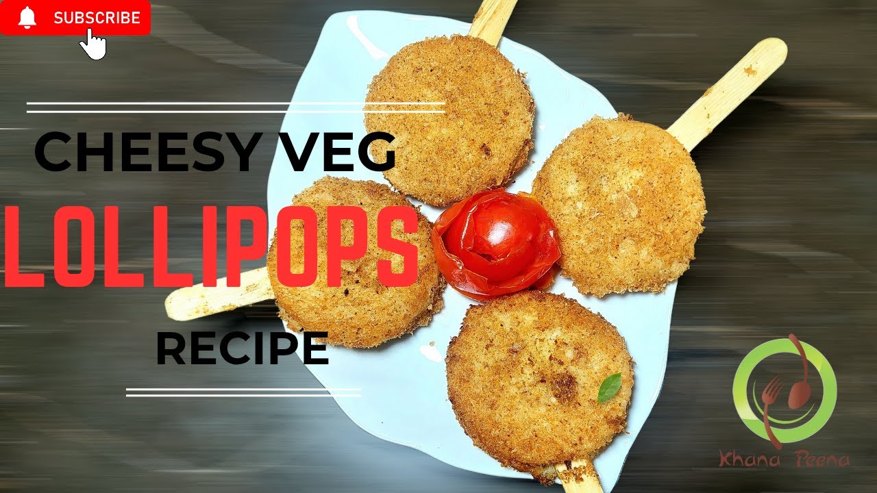 Cheesy Veg Lollipop Recipe | Easy Party Snack | Crispy & Delicious Starter | Recipe By Khana Peena