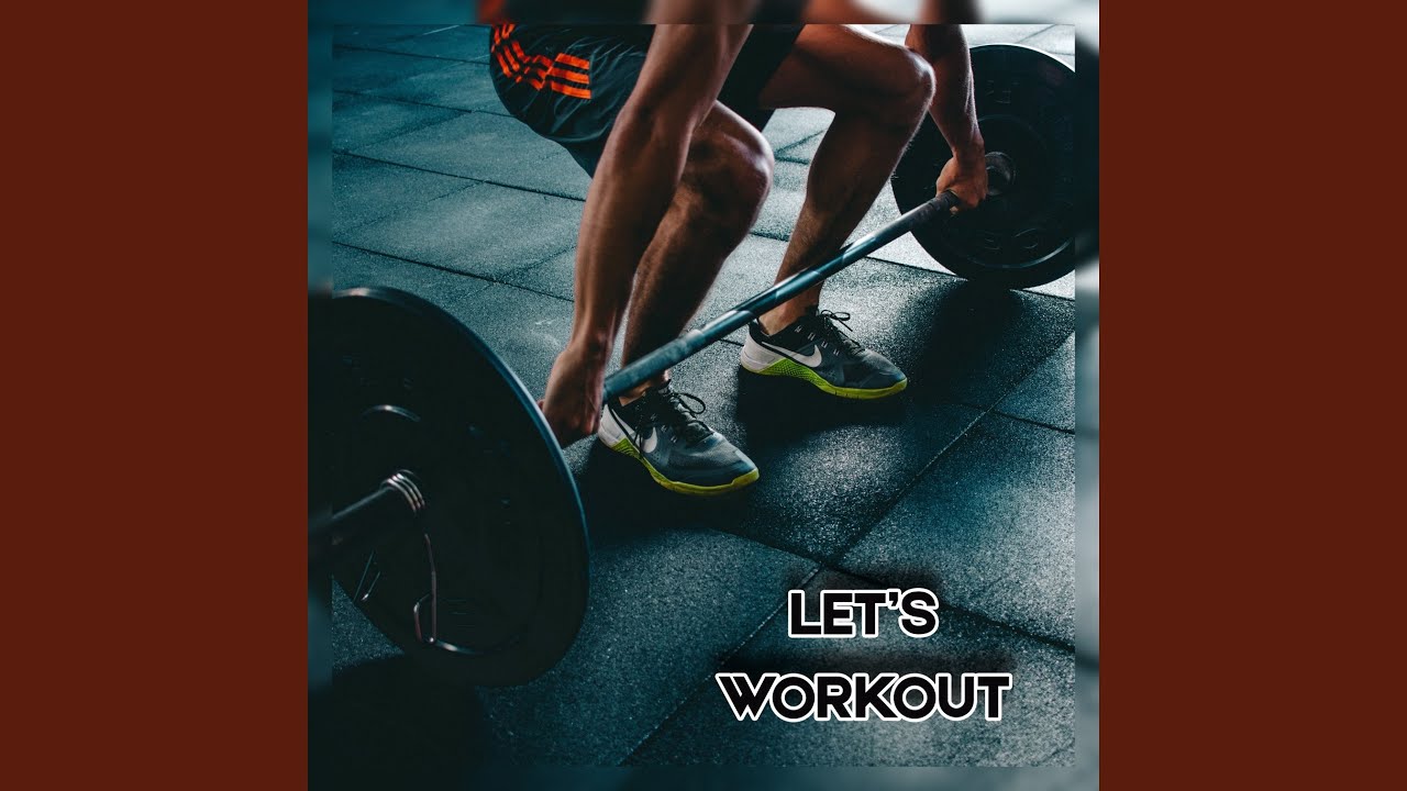 Let's Workout