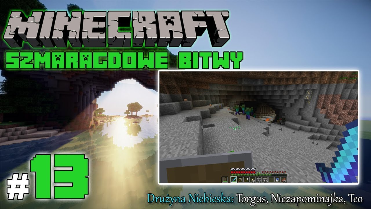 Minecraft: Szmaragdowe Bitwy [Drużyna Niebieska] odc. 13 - 