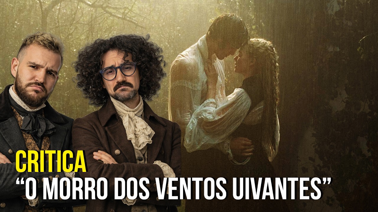DESASTRE COMPLETO? Crítica “O MORRO DOS VENTOS UIVANTES”