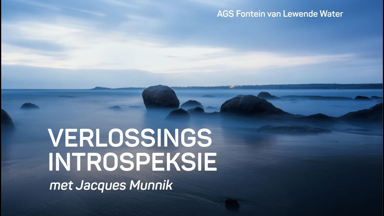 Verlossings Introspeksie met Jacques Munnik #JacquesMunnikBuhrein #Kortboodskap