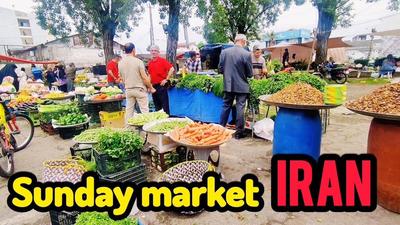 Sunday market in Iran,khomam city.market, weekly market, یکشنبه بازار خمام،گیلان