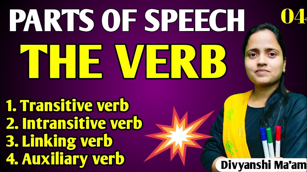 The verb || Parts of Speech || verb/ Basic English Grammar for Board Exam and Competition 🔥