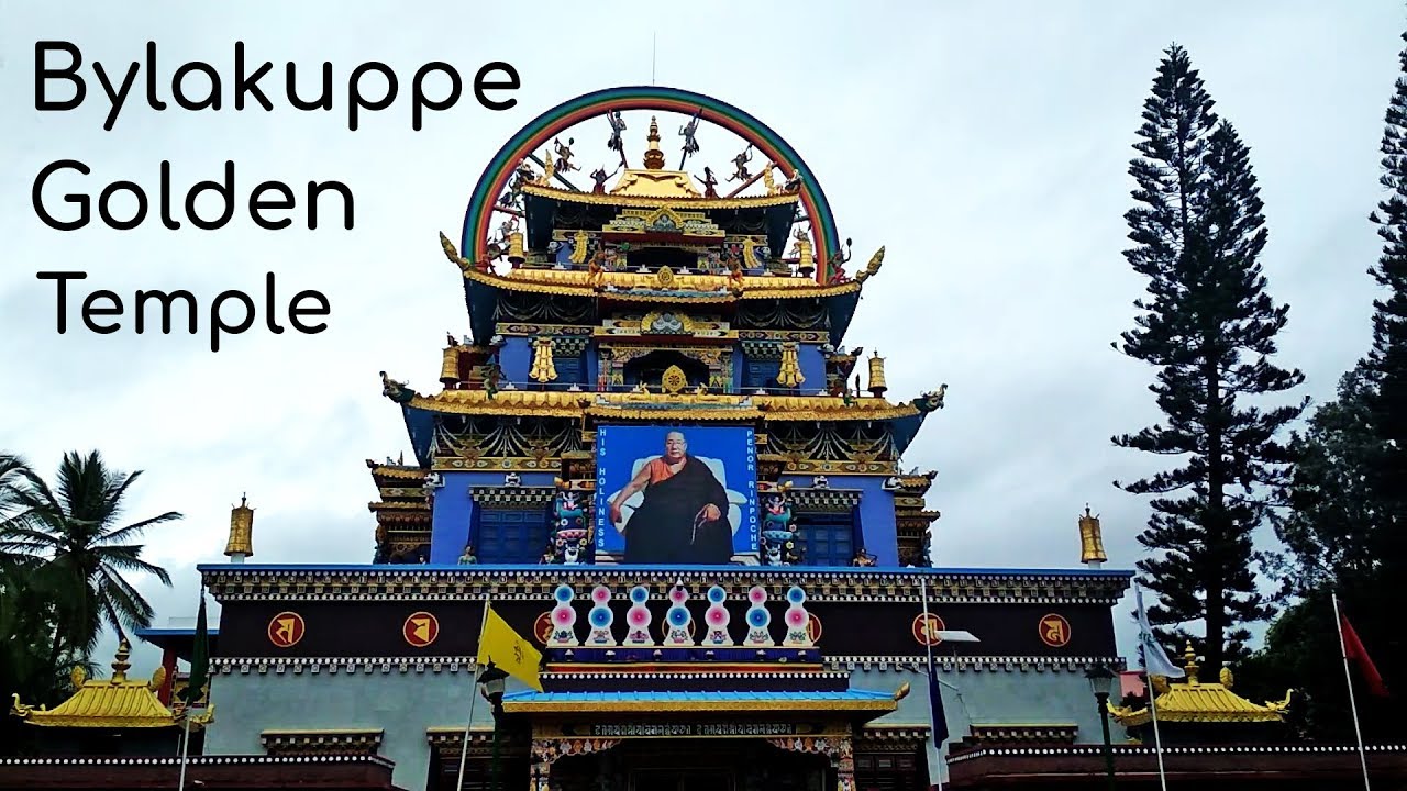Bylakuppe Golden temple Mysore tourism | Namdroling Monastery Kushalanagar Tibetan Karnataka Tourism