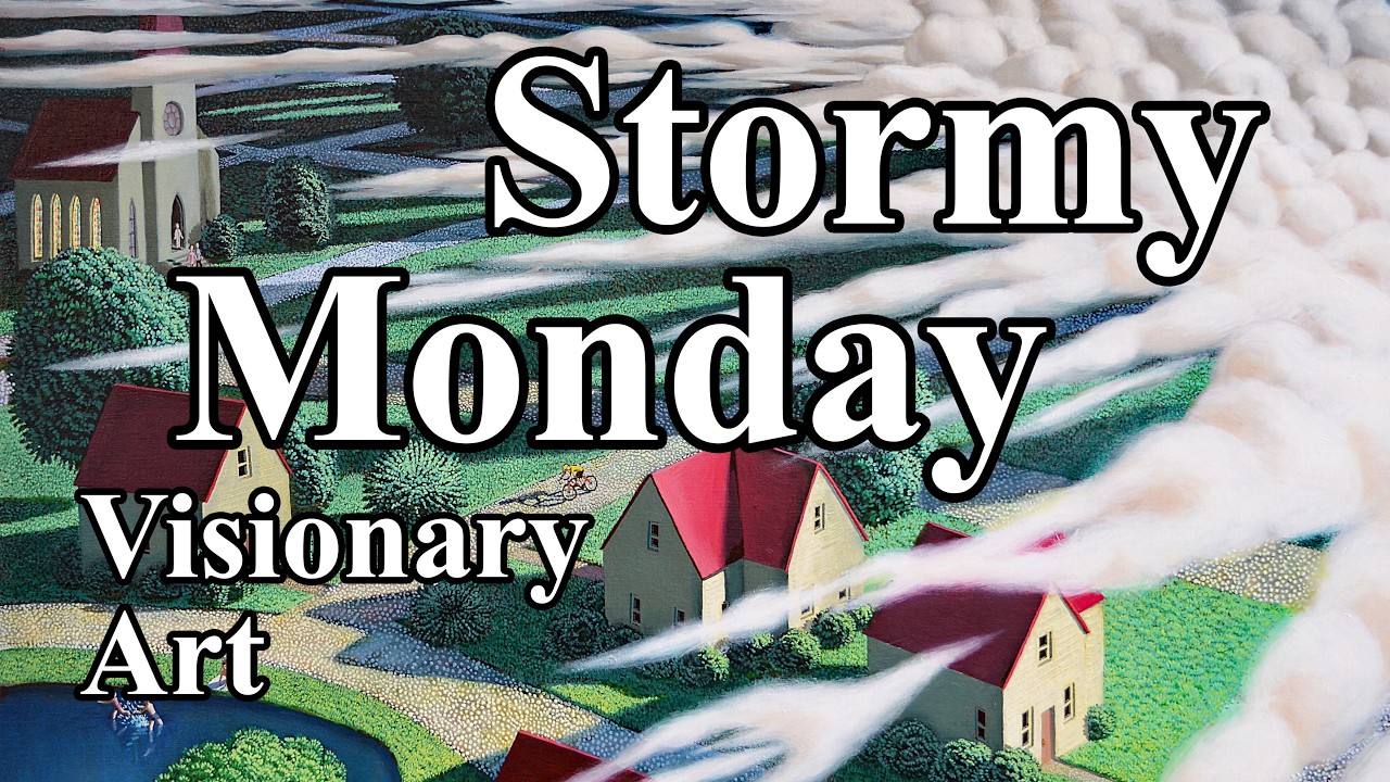 Stormy Monday - Visionary Art.