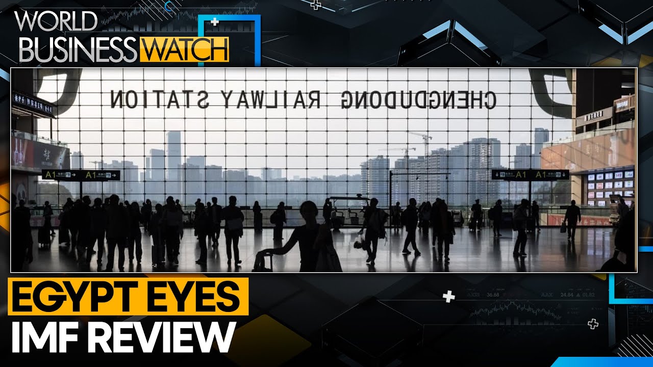 Egypt Eyes The Completion Of A Key IMF Review | World Business Watch | WION