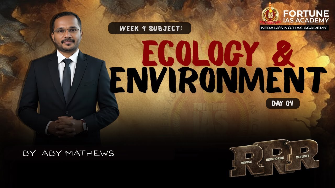 Week 04-Ecology and Environment | Day 04 Current Affairs