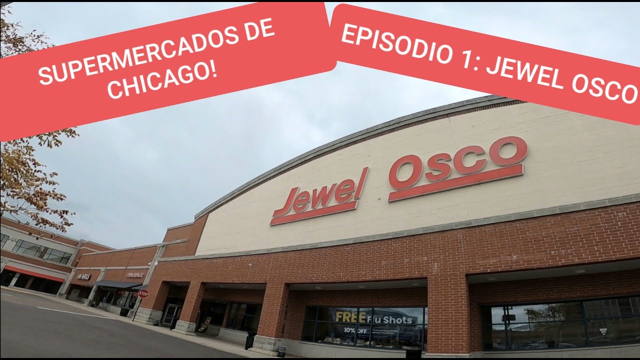 SUPERMERCADOS en CHICAGO. Episodio 1, JEWEL OSCO - Vida en USA 🇺🇸