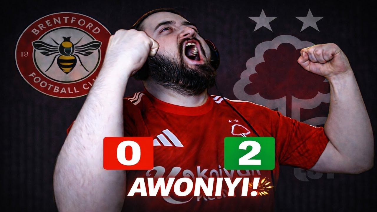 Nottingham Forest 2–0 Brentford | Match Reaction