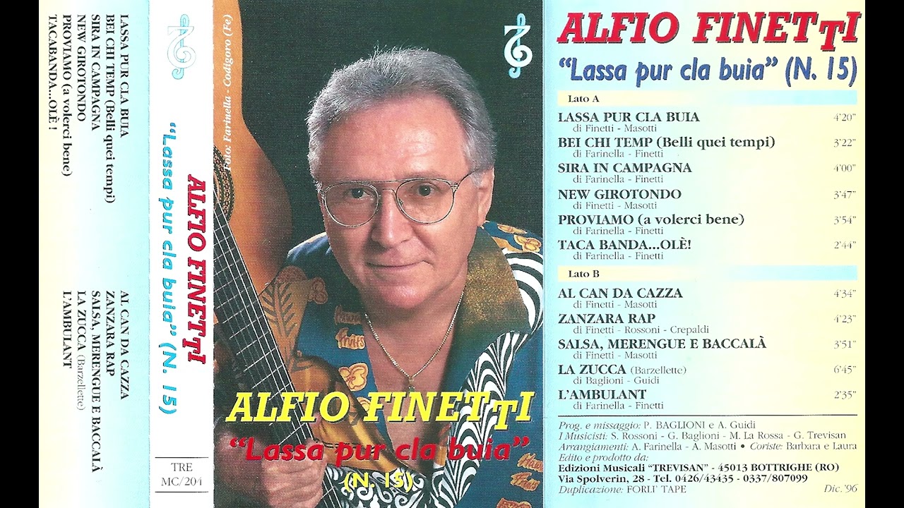Alfio Finetti - Lassa pur cla buia